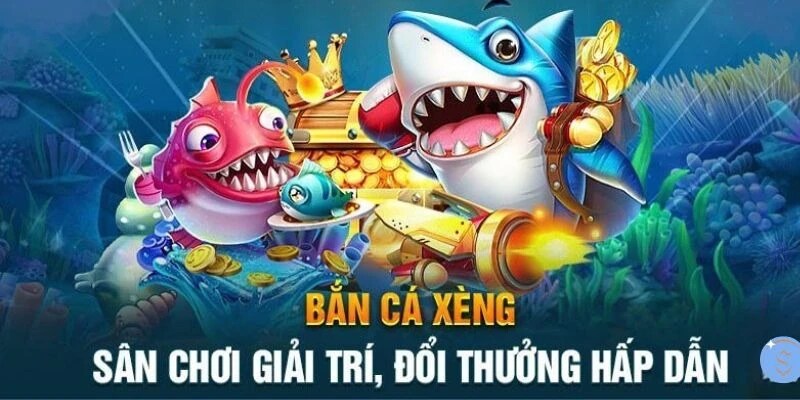 Bắn Cá Xèng – Chơi Game Đổi Thưởng Kiếm Tiền Cùng FB68